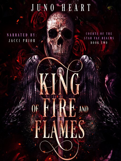 Title details for King of Fire and Flames by Juno Heart - Available